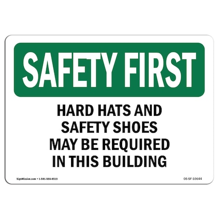 OSHA SAFETY FIRST Sign, Hard Hats And Safety Shoes May Be Required, 5in X 3.5in Decal, 10PK